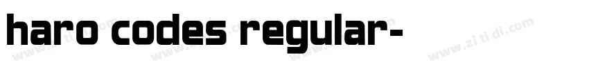 haro codes regular字体转换 haro codes regular字体转换